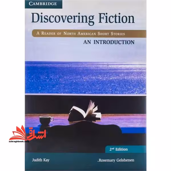 Discovering fiction A reader of north american short stories an Introduction 2nd edition - فروشگاه کتاب اشراق