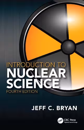 خرید و دانلود نسخه کامل کتاب Introduction to Nuclear Science, 4th Edition