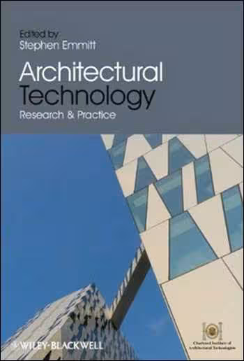  دانلود کتاب Architectural Technology: Research & Practice - دانلود کتاب های دانشگاهی