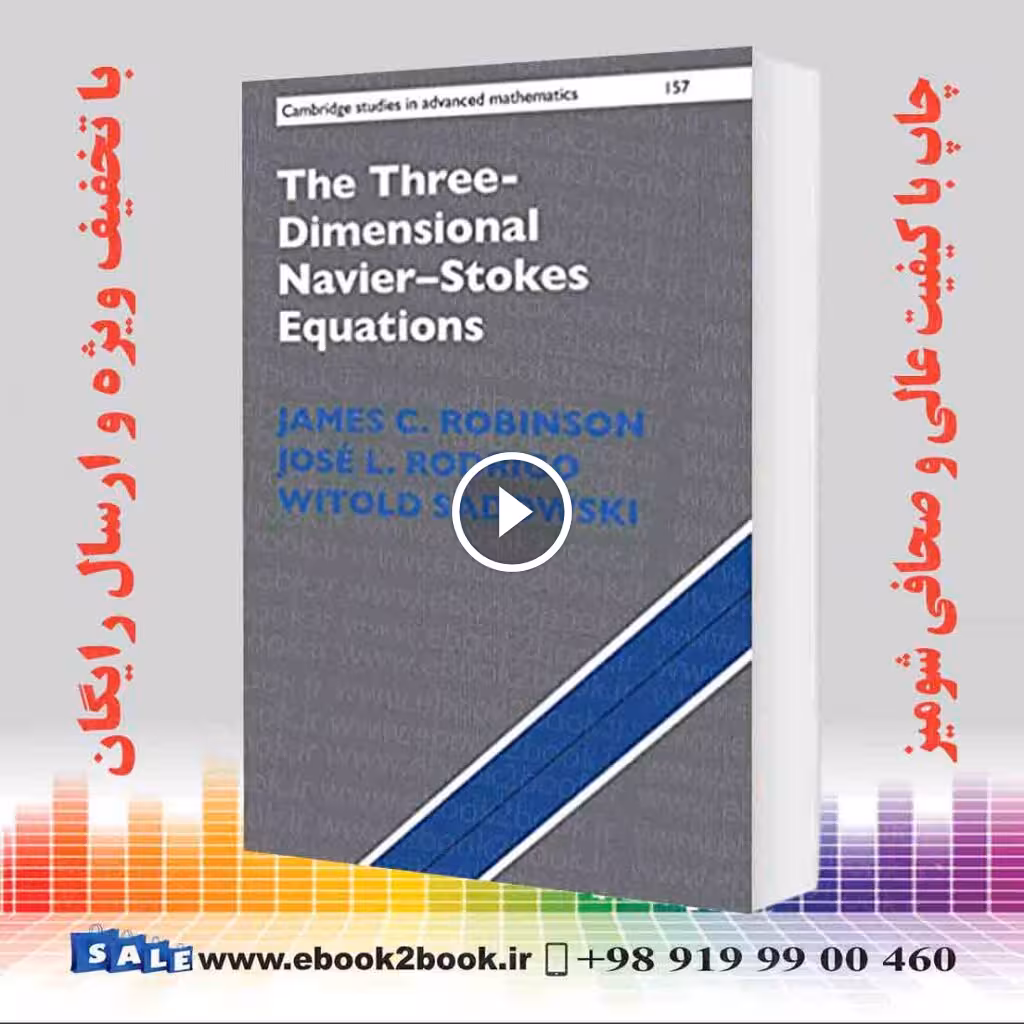 The Three-Dimensional Navier–Stokes Equations