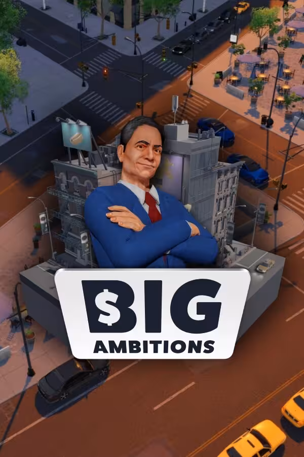 خرید بازی Big Ambitions