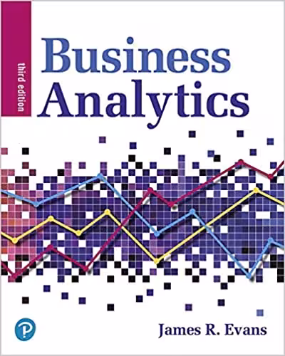 خرید و دانلود نسخه کامل کتاب Business Analytics (3rd Edition) [2020] - Original PDF