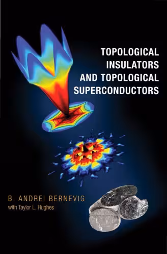 خرید و دانلود نسخه کامل کتاب Topological Insulators and Topological Superconductors