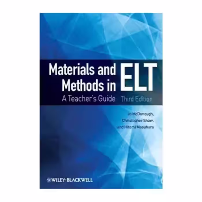 Materials And Methods In ELT 3rd Edition کتاب