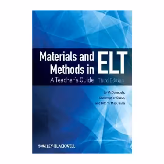 Materials And Methods In ELT 3rd Edition کتاب