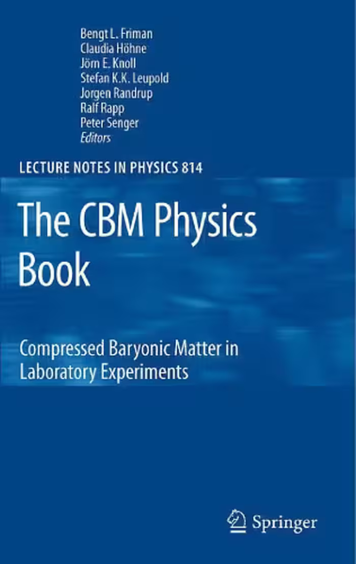 خرید و دانلود نسخه کامل کتاب The CBM Physics Book: Compressed Baryonic Matter in Laboratory Experiments