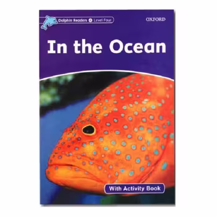 کتاب Dolphin Readers Level 4 In the Ocean