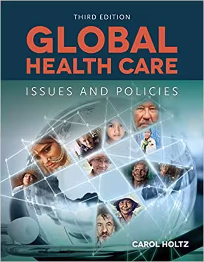 خرید و دانلود نسخه کامل کتاب Global Health Care: Issues and Policies (3rd Edition)