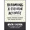کتاب Becoming a Citizen Activist اثر Nick Licata انتشارات Sasquatch Books
