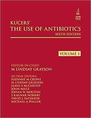 [PDF] دانلود کتاب Kucer's The Use Of Antibiotics - Two Volume Set, 6th ed, 2010