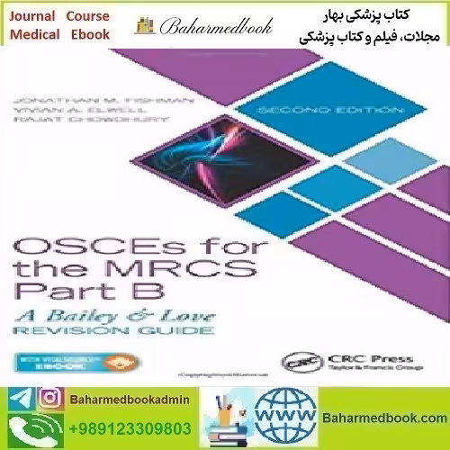 OSCEs for the MRCS Part B A Bailey & Love Revision Guide 2018