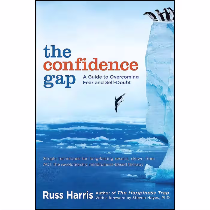 کتاب زبان اصلی The Confidence Gap اثر Russ Harris and Steven Hayes PhD