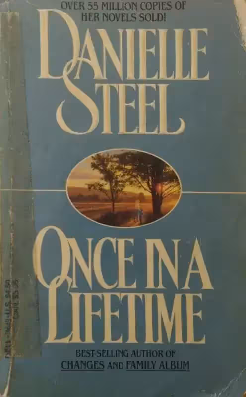 Once in a Lifetime | Danielle Steel