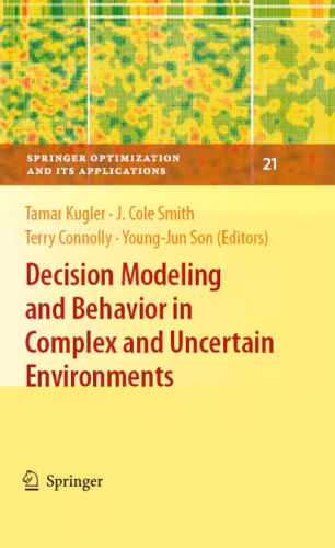 خرید و دانلود نسخه کامل کتاب Decision Modeling and Behavior in Complex and Uncertain Environments
