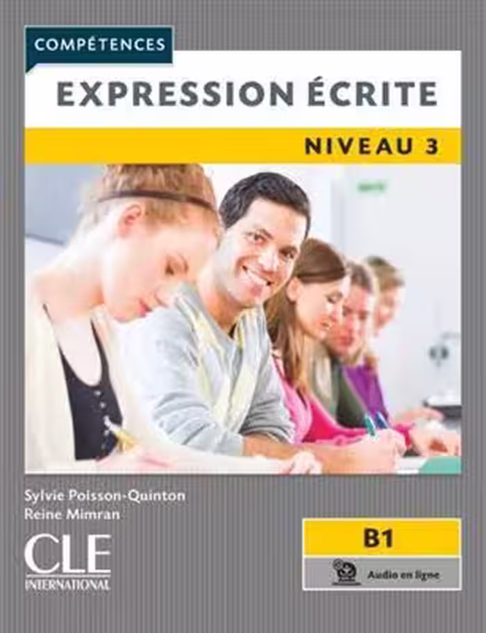 دانلود کتاب Expression ecrite 3 - Niveau B1 - 2ème édition