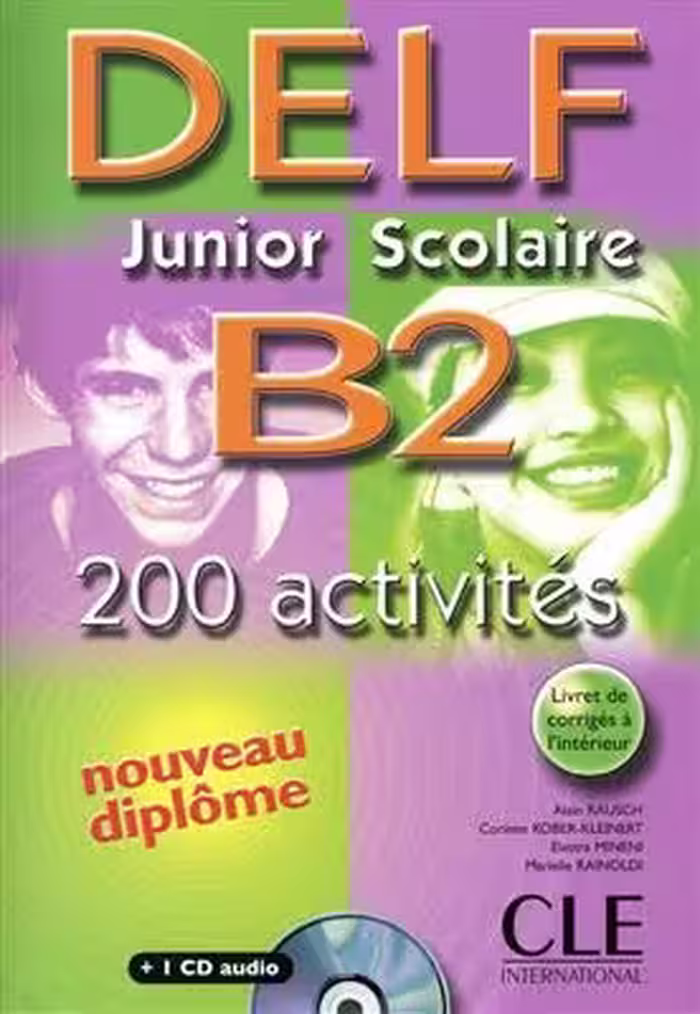 کتاب آزمون فرانسه دلف جونیور اسکولیر Delf Junior Scolaire B2: 200 Activites