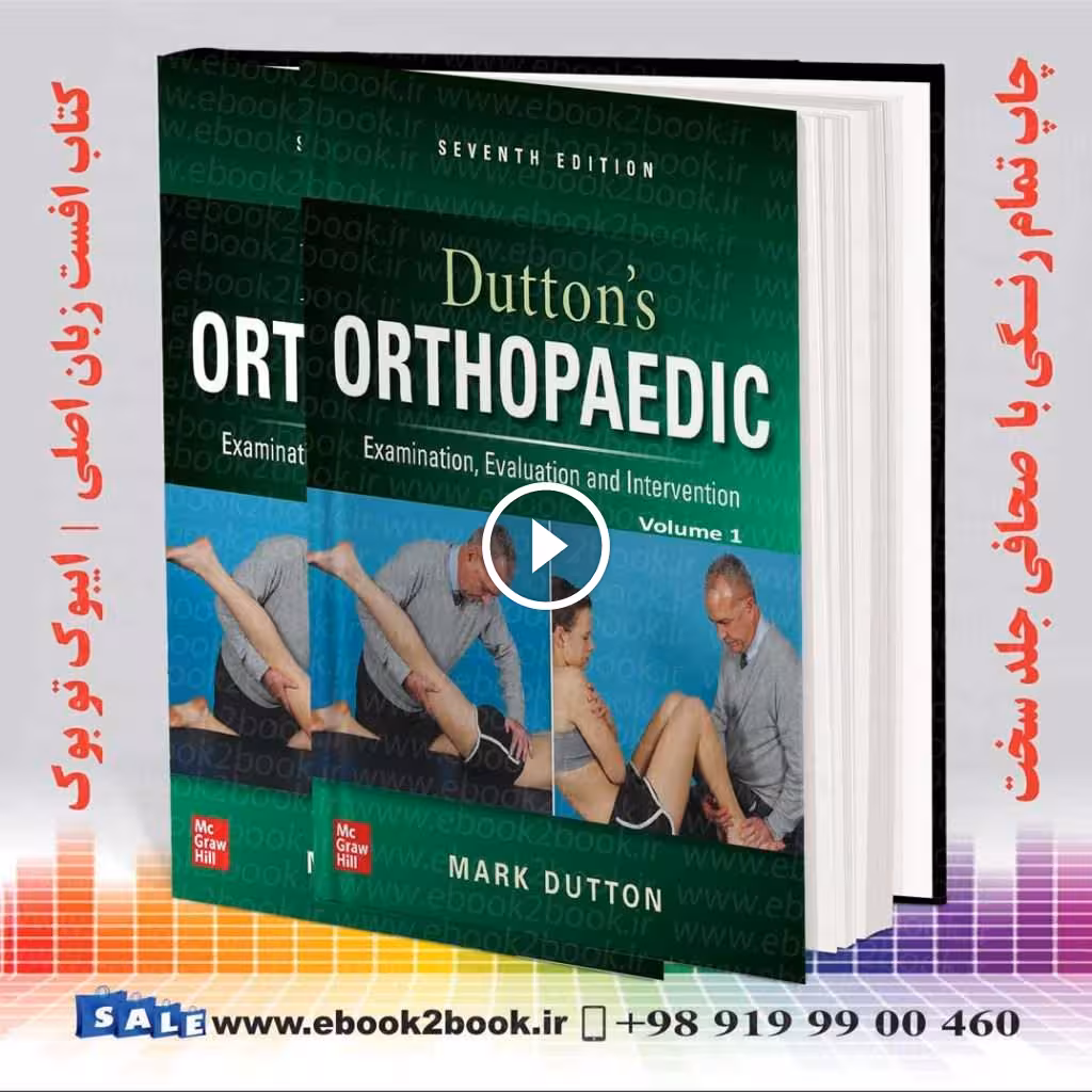 Dutton’s Orthopaedic: Examination, Evaluation and Intervention