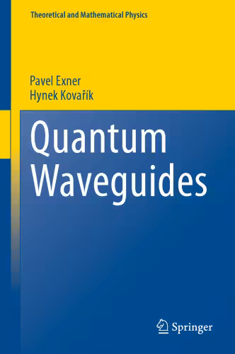 خرید و دانلود نسخه کامل کتاب Quantum Waveguides