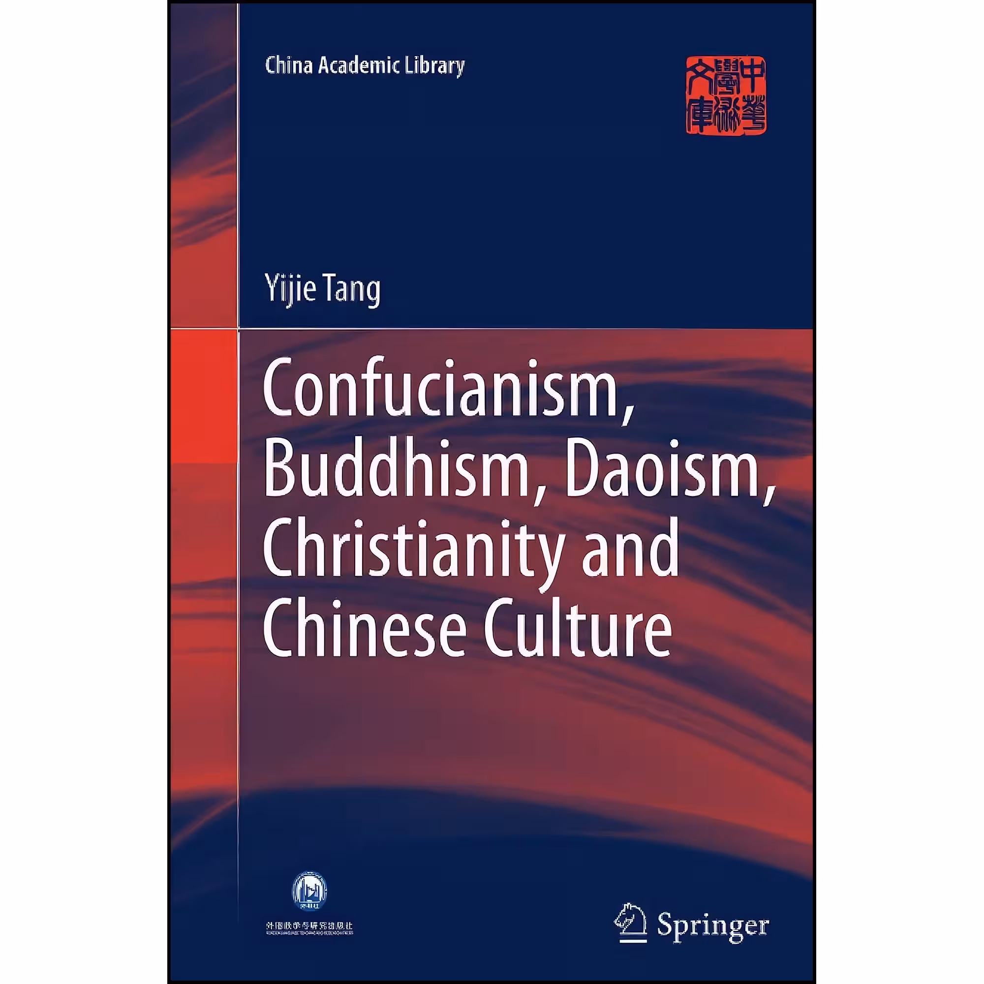 کتاب زبان اصلی Confucianism Buddhism Daoism Christianity and Chinese Culture