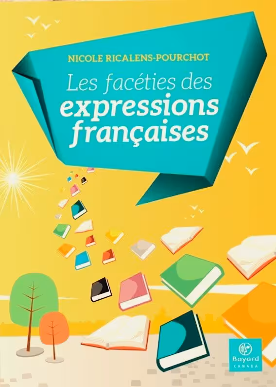 خرید کتاب اصطلاحات فرانسوی Les facéties des expressions françaises