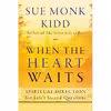 کتاب When the Heart Waits اثر Sue Monk Kidd انتشارات HarperCollins Publishers Inc