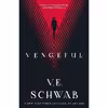 کتاب Vengeful اثر Victoria Schwab and V. E. Schwab انتشارات Tor Books
