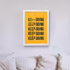 تابلو مدل دکوراتیو  Keep Going انگیزشی کدN193