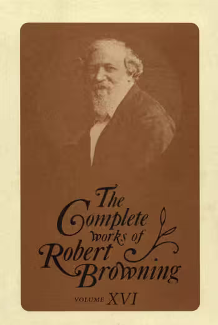 خرید و دانلود نسخه کامل کتاب Complete Works of Robert Browning Volume 16: With Variant Readings And Annotations