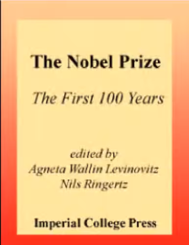 خرید و دانلود نسخه کامل کتاب The Nobel Prize: first 100 years
