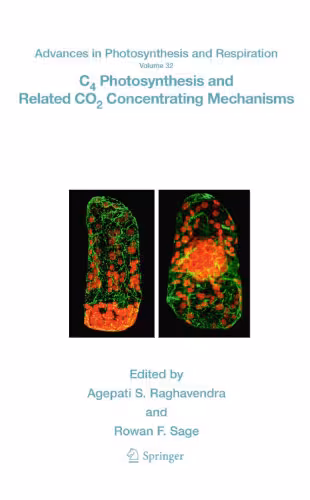 خرید و دانلود نسخه کامل کتاب C4 Photosynthesis and Related CO2 Concentrating Mechanisms