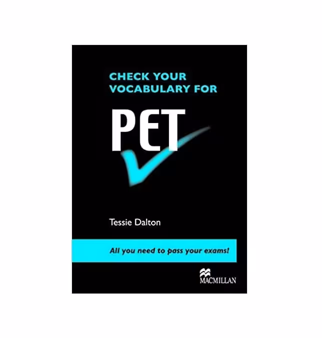 کتاب CHECK YOUR VOCABULARY FOR PET چک یور وکبیولری فور پی ای تی