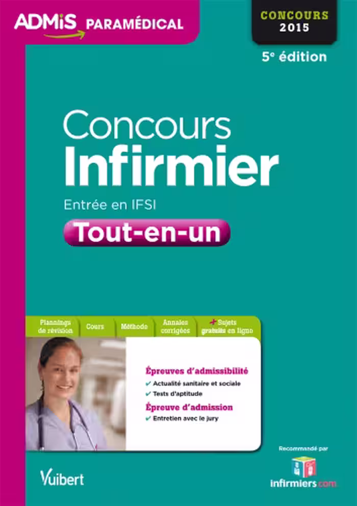 خرید و دانلود نسخه کامل کتاب Concours Infirmier - Entrée en IFSI - Tout en un - Concours 2015