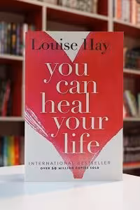 You Can Heal Your Life اثر Louise Hay