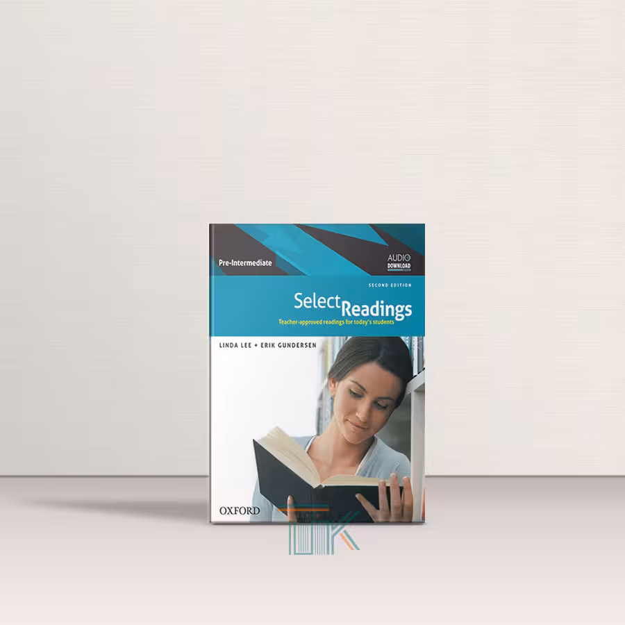 کتاب سلکت ریدینگ پریاینترمدیت ویرایش دوم | Select Readings Pre-Intermediate 2nd Edition | خرید کتاب زبان | خرید لوازم التحریر | چی کتاب | بالاترین تخفیف و ارسال رایگان