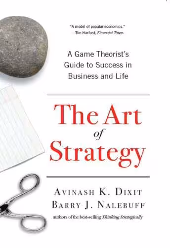 خرید و دانلود نسخه کامل کتاب The Art of Strategy: A Game Theorist’s Guide to Success in Business and Life