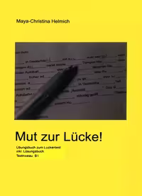 مات زور لوک B1 | کتاب آلمانی Mut zur Luecke B1