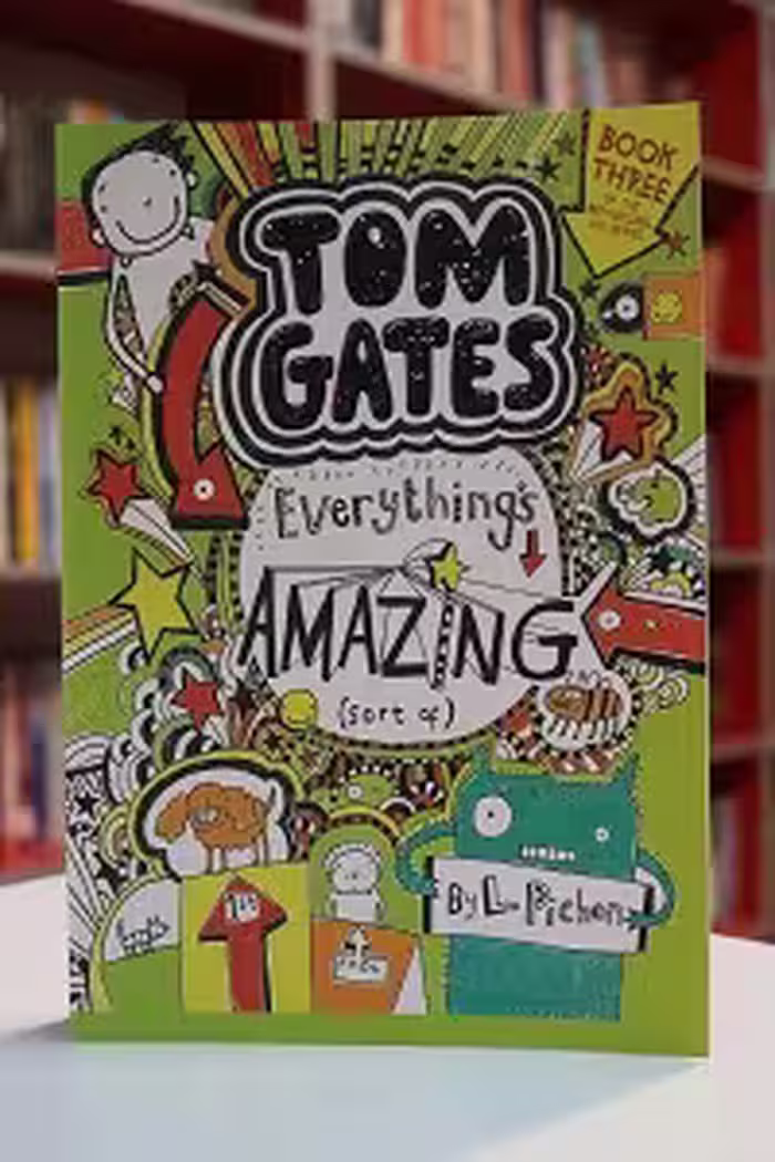 Tom Gates 3 :Everything’s Amazing