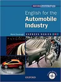 کتاب English for the Automobile Industry