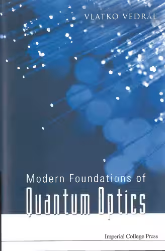 خرید و دانلود نسخه کامل کتاب Modern foundations of quantum optics