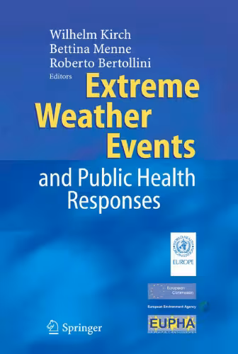 خرید و دانلود نسخه کامل کتاب Extreme Weather Events and Public Health Responses
