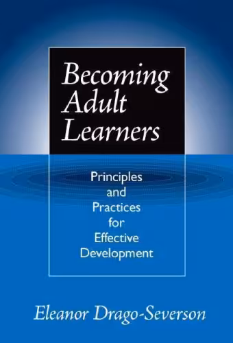خرید و دانلود نسخه کامل کتاب Becoming Adult Learners: Principles and Practices for Effective Development