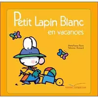 دانلود کتاب Petit Lapin Blanc : Petit Lapin Blanc en vacances