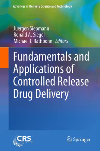 خرید و دانلود نسخه کامل کتاب Fundamentals and Applications of Controlled Release Drug Delivery
