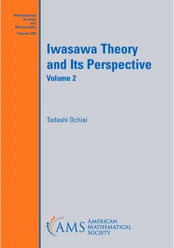 خرید و دانلود نسخه کامل کتاب Iwasawa Theory and Its Perspective