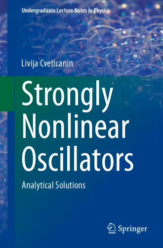 خرید و دانلود نسخه کامل کتاب Strongly Nonlinear Oscillators: Analytical Solutions
