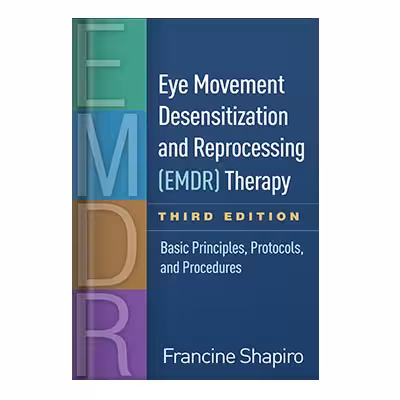 خرید و دانلود نسخه کامل کتاب Eye Movement Desensitization and Reprocessing (EMDR) Therapy Basic Principles, Protocols, and Procedures