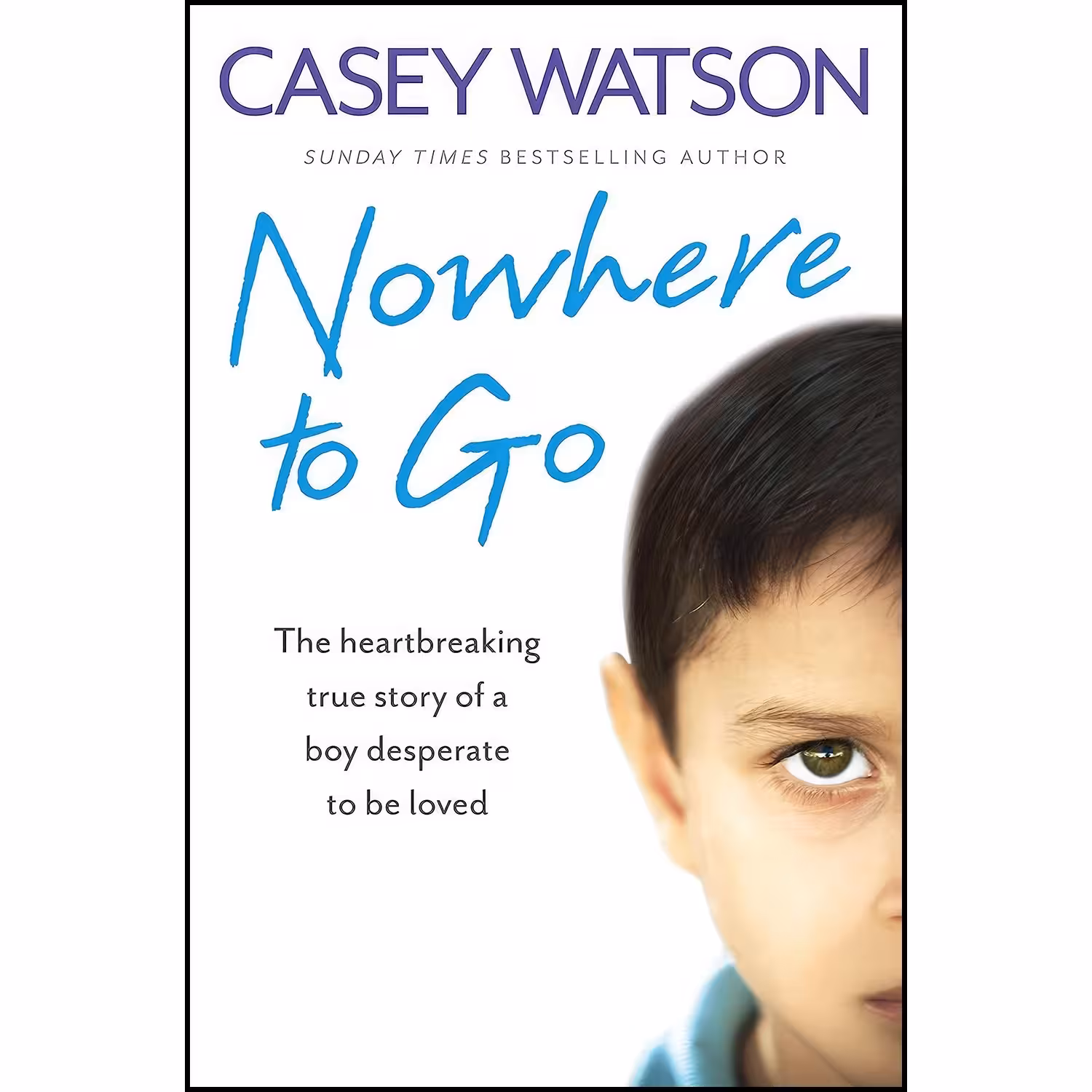کتاب زبان اصلی Nowhere to Go اثر Casey Watson