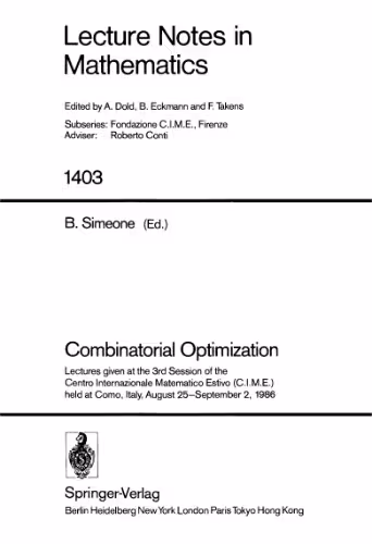 خرید و دانلود نسخه کامل کتاب Combinatorial Optimization. Lectures C.I.M.E., Como, 1986