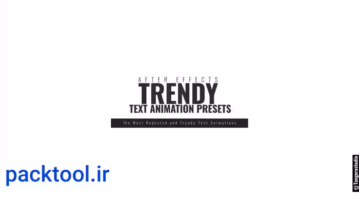 دانلود پریست متن افتر افکت با انیمیشن ترندی Trendy Text Animation Presets - پک تول