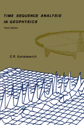 خرید و دانلود نسخه کامل کتاب Time sequence analysis in geophysics
